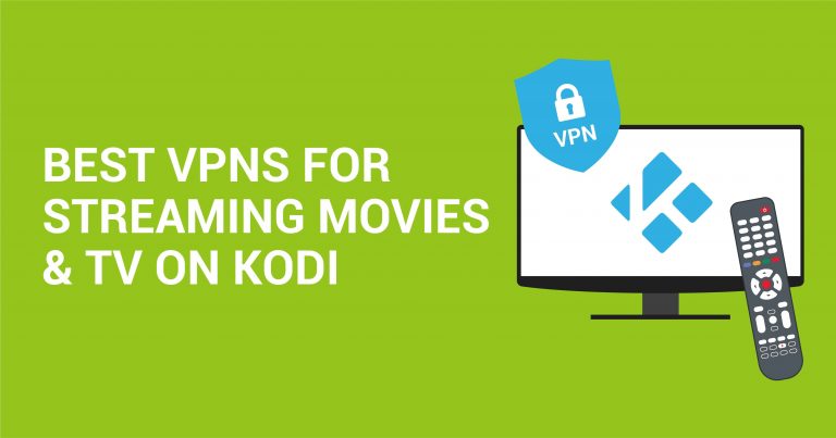 5 migliori VPN per Kodi nel 2026: streamma in sicurezza