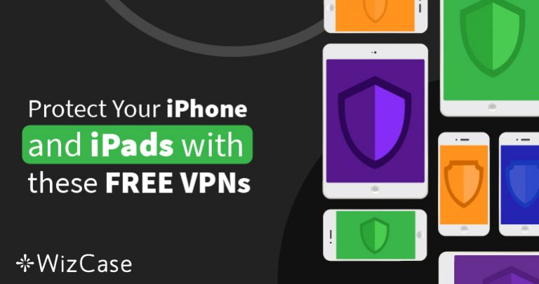 Le 8 migliori VPN gratuite per iPhone e iPad (testate in 2024)