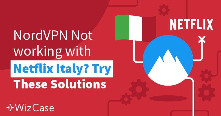NordVPN funziona con Netflix Italia? (Testato nel 2026)