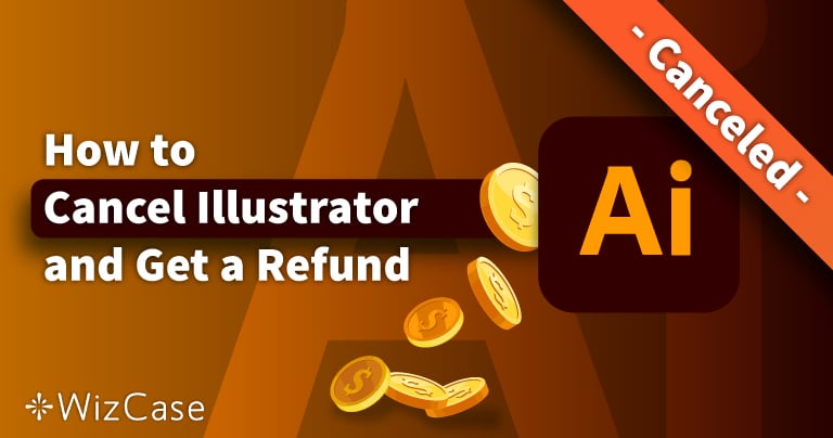 Come annullare Adobe Illustrator e ottenere un rimborso (2024)